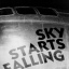 Sky Starts Falling