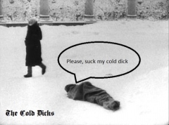 the Cold Dicks