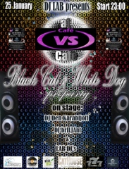 BLACK CAT & WHITE DOG &ndash; New Years PreParty on the Chinese calendar edition